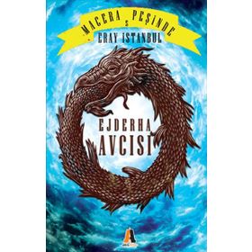 Macera Peşinde 5 - Ejderha Avcısı - Ahmet Kılıç