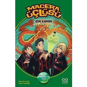 Macera Üçlüsü Çin Ejderi - Mark Cantin Isabel