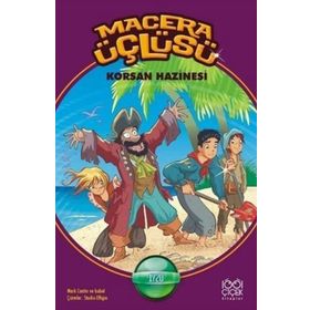 Macera Üçlüsü Korsan Hazinesi - Mark Cantin Isabel