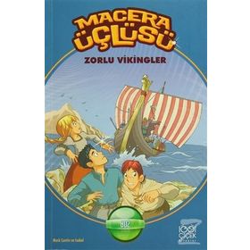 Macera Üçlüsü Zorlu Vikingler - Mark Cantin Isabel