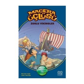 Macera Üçlüsü Zorlu Vikingler - Mark Cantin Isabel