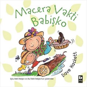 Macera Vakti Babişko - Dave Hackett