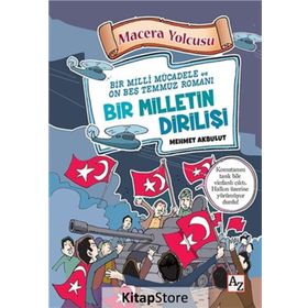 Macera Yolcusu - Bir Milletin Dirilişi - Mehmet Akbulut Lilay Koradan