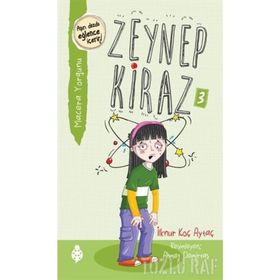 Macera Yorgunu - Zeynep Kiraz 3 - İlknur Koç
