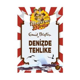 Maceracı Dörtler - Denizde Tehlike - Enid Blyton