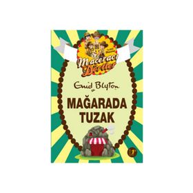 Maceracı Dörtler - Mağarada Tuzak - Enid Blyton