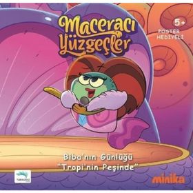 Maceracı Yüzgeçler - Bibanın Günlüğü Tropinin Peşinde Turkuvaz - Arzu Demirel Birinci