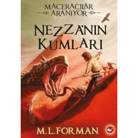 Maceracılar Aranıyor 4 - Nezza’nın Kumları - M. L. Forman