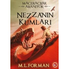 Maceracılar Aranıyor 4 - Nezza’nın Kumları - M. L. Forman