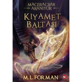 Maceracılar Aranıyor 5 - Kıyamet Baltası - M. L. Forman