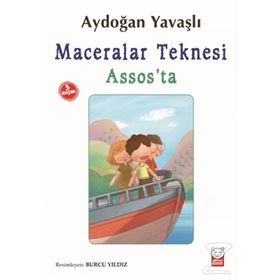 Maceralar Teknesi Assos’ta - Aydoğan Yavaşlı