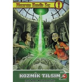 MACERANI KENDIN SEÇ! 2 - KOZMIK TILSIM - JOSE ANGEL MURIEL GONZALEZ
