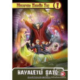 Maceranı Kendin Seç! - 7 Hayaletli Şato - Jose Antonio Cotrina