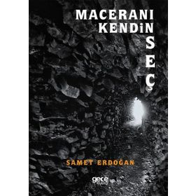 Maceranı Kendin Seç - Samet Erdoğan