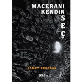 Maceranı Kendin Seç - Samet Erdoğan