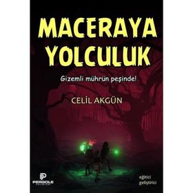 Maceraya Yolculuk Celil Akgün