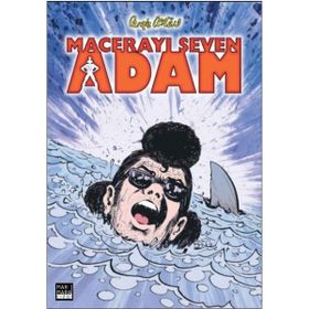 Macerayı Seven Adam - Cengiz Üstün