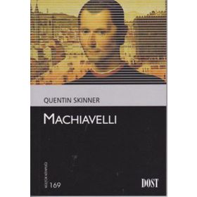 Machiavelli - Quentin Skinner