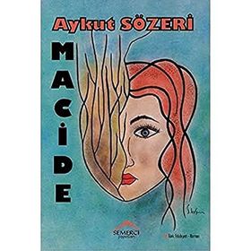 Macide - Aykut Sözeri