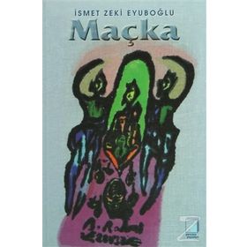 MAÇKA - GENEL