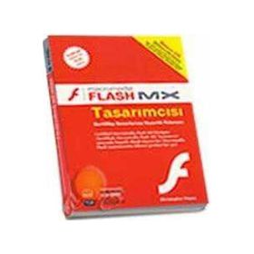 Macromedia Flash MX Tasarımcısı Sertifika Sınavlarına Hazırlık Klavuzu - Christopher Hayes