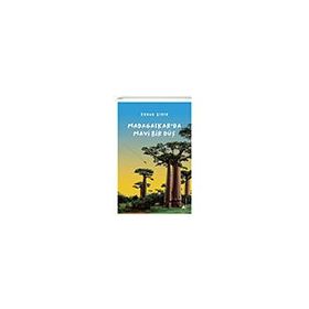 Madagaskarda Mavi Bir Düş - Erhan Şibik