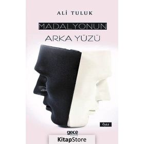 Madalyonun Arka Yüzü / Ali Tuluk / Gece Kitaplığı