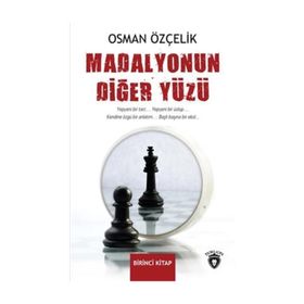 Madalyonun Diğer Yüzü Birinci Kitap - Osman Özçelik