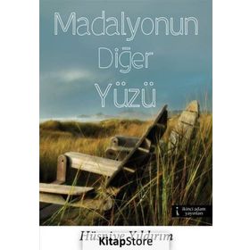 Madalyonun Diğer Yüzü - Hüsniye Yıldırım