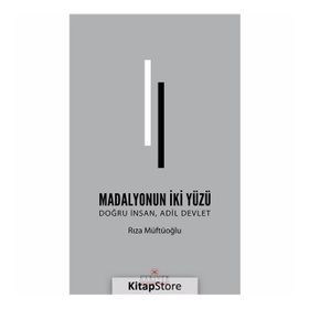 Madalyonun İki Yüzü - Rıza Müftüoğlu