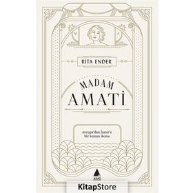Madam Amati - Rita Ender