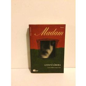 MADAM - ANTONI LIBERA