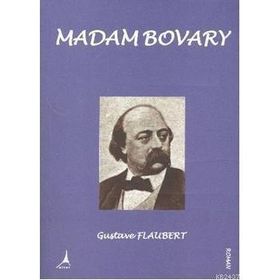 MADAM BOVARY - GUSTAVE FLAUBERT (ISBN:9789759007928)