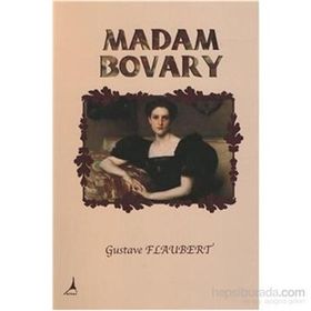 MADAM BOVARY - GUSTAVE FLAUBERT