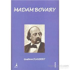 MADAM BOVARY - GUSTAVE FLAUBERT