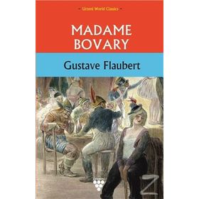Madam Bovary - guztave flaubert