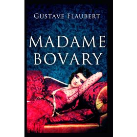 Madam Bovary - guztave flaubert