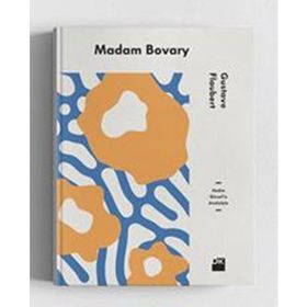 Madam Bovary - guztave flaubert