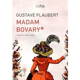 Madam Bovary - guztave flaubert