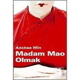 MADAM MAO OLMAK - ANCHEE MIN