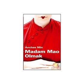 MADAM MAO OLMAK - ANCHEE MIN
