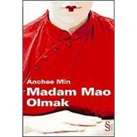 MADAM MAO OLMAK - ANCHEE MIN
