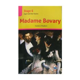 Madame Bovary - Stage-6 - Gustave Flaubert