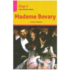 Madame Bovary - Stage-6 - Gustave Flaubert