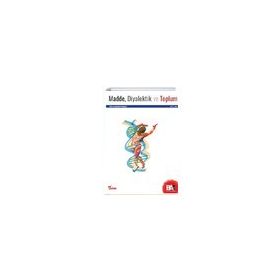Madde Diyalektik ve Toplum Kolektif