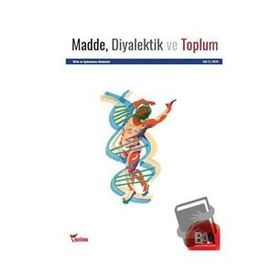 Madde Diyalektik ve Toplum Kolektif