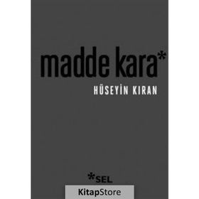 Madde Kara - Hüseyin Kıran