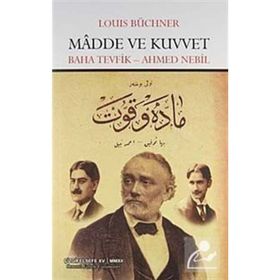 MADDE VE KUVVET - LOUIS BÜCHNER