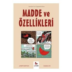 Madde ve Özellikleri - Gençler İçin Çizgilerle Bilim - Joseph Midthun