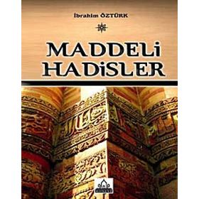 MADDELI HADISLER - İBRAHİM ÖZTÜRK